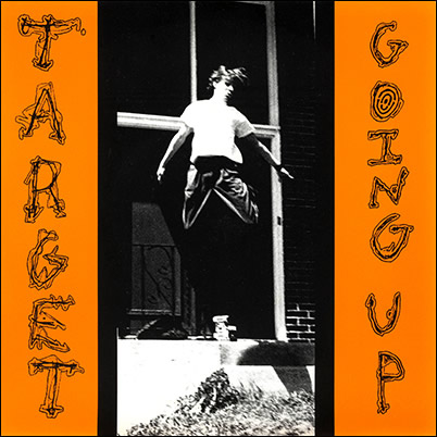 TARGET - 'Going Up' 7"