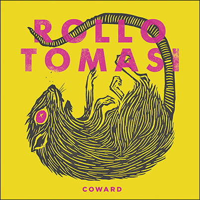 ROLLO TOMASI - 'Coward' CD