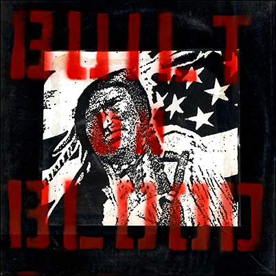 VARIOUS ARTISTS - 'Built On Blood' 7" [Included with LP]